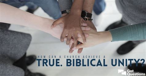 How can a church achieve a true, biblical unity? | GotQuestions.org