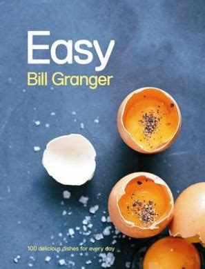 Easy, Bill Granger - Shop Online for Books in Australia