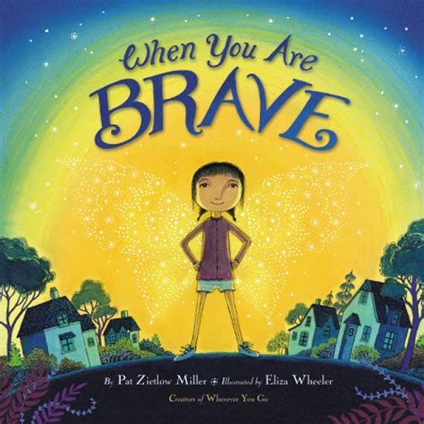 Book Review: When You Are Brave | Books That Heal Kids