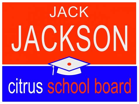 School Board Campaign Sign Ideas / Templates - Campaign Signs