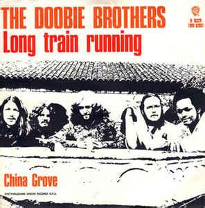 The Doobie Brothers - Long Train Runnin' (1973, Vinyl) | Discogs