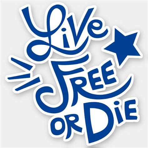 Live Free or Die New Hampshire State Motto Sticker | Zazzle.com | State ...