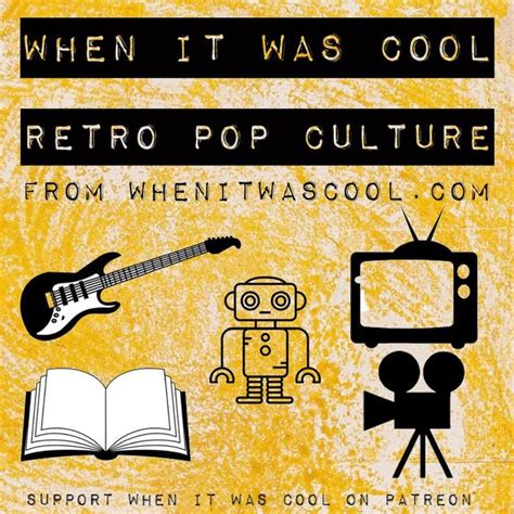 an old book with the words when it was cool, retro pop culture from ...