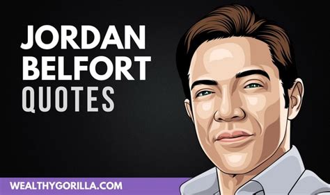 Collection – 23 Fearless Jordan Belfort Quotes That’ll Motivate You – Non Prototype Language…