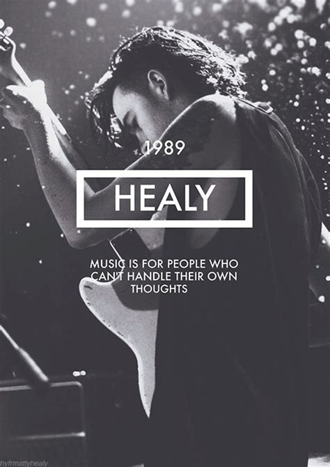 Matty Healy Quotes. QuotesGram