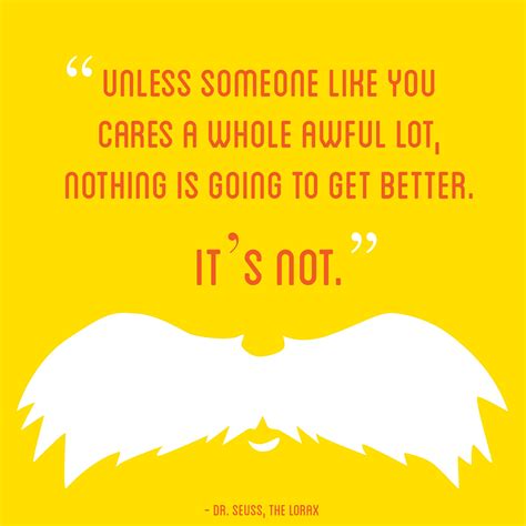 Lorax Dr Seuss Quotes. QuotesGram