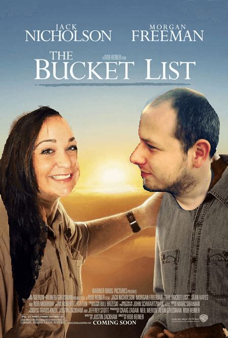 The Bucket List - The World and Then Some