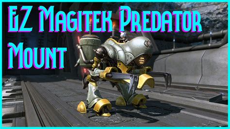 EZ Magitek Predator Mount! | Solo FFXIV Mount Farm - Final Fantasy 14 videos