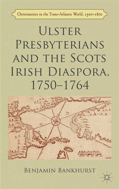 Ulster Presbyterians and the Scots Irish Diaspora 1750-1764 (eBook Rental) in 2021 | Irish ...