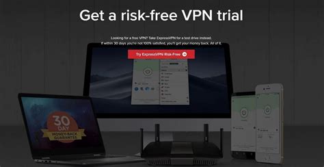 Best VPNs With a Free Trial - Get Up To 30 Days of Risk-Free Use!