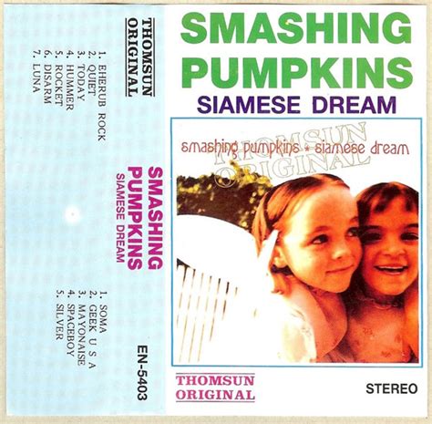 The Smashing Pumpkins – Siamese Dream (1993, Cassette) - Discogs