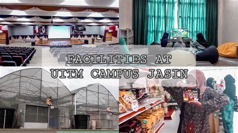 Facilities at UiTM Melaka Campus Jasin - YouTube