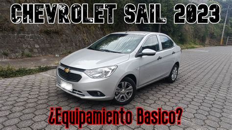 Review Chevrolet Sail 2023, ¿Poca seguridad?, ¿Buenos frenos?(Aceite y Alcohol) - YouTube