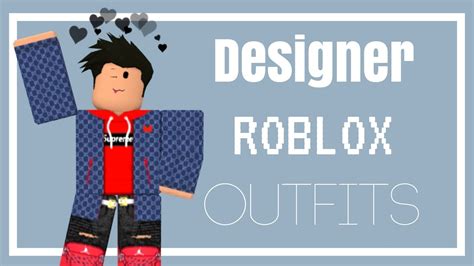 DESIGNER ROBLOX OUTFITS (Boys) - YouTube