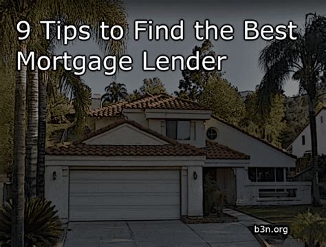 🏡 9 Tips to Find the Best Mortgage Lender - b3n.org