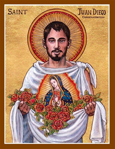 St. Juan Diego icon | Catholic images, Catholic saints, Catholic