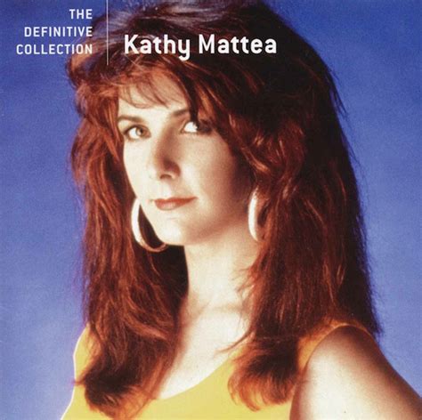 Kathy Mattea – The Definitive Collection (2006, CD) - Discogs