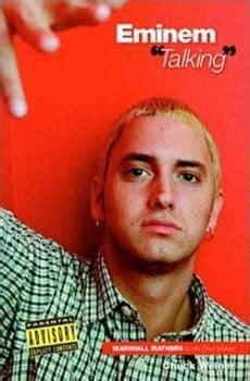 Eminem Talking: Marshall Mathers in His Own Words