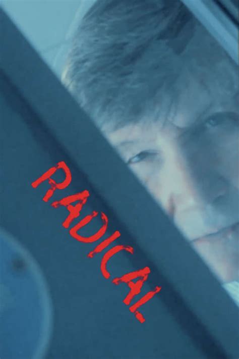 Radical (2022) — The Movie Database (TMDB)