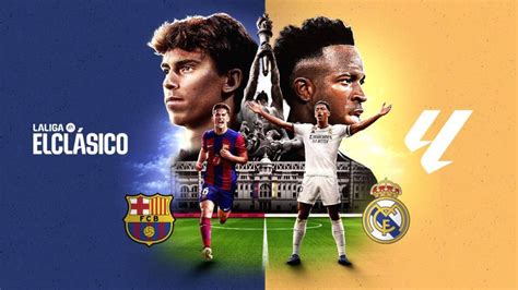 La Liga 2023-24: First El Clasico for Barca and Real's new stars, Joao ...