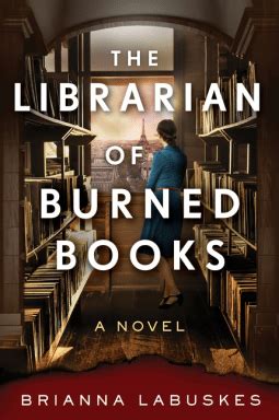 The Librarian of Burned Books – The 52 Book Club