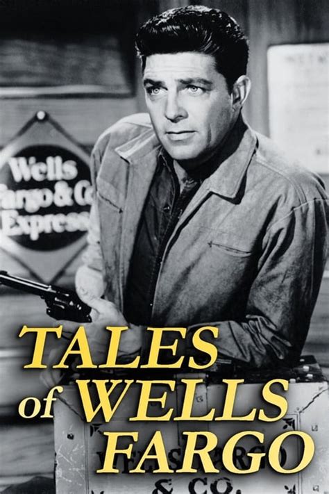 Tales of Wells Fargo (TV Series 1957-1961) — The Movie Database (TMDb)