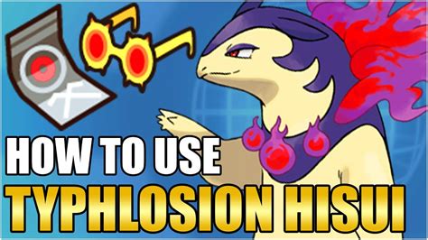 Best Typhlosion Hisuian Moveset Guide - How To Use Competitive Infernal ...