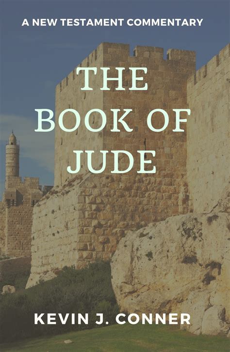 The Book of Jude, A Commentary – Kevin Conner