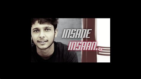 Insane Insaan Live Stream - YouTube