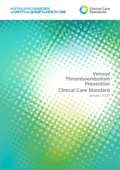 Venous Thromboembolism Prevention Clinical Care Standard | Australian Commission on Safety and ...