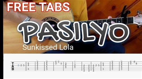 FREE TABS - PASILYO by Sunkissed Lola Chords - Chordify