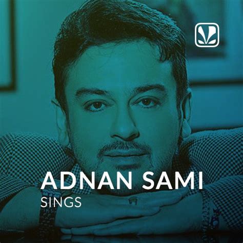 Adnan Sami Hits - Latest Telugu Songs Online - JioSaavn