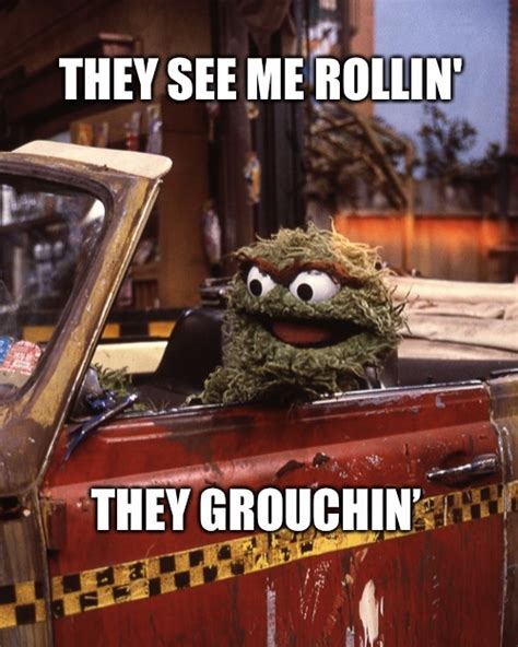 Oscar the Grouch's Trashy Memes - ToughPigs