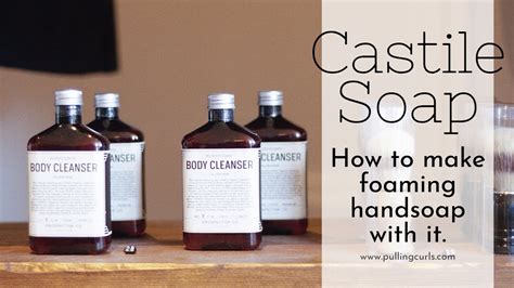Castile Soap Uses: Handsoap - YouTube