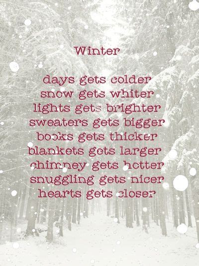 1000+ images about Winter Quotes on Pinterest | Seasons, Snowflakes and ...