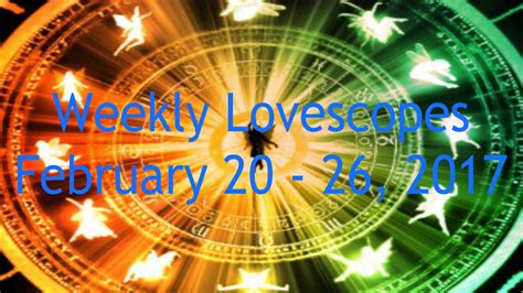 Weekly Love Horoscopes! February 20 - 26, 2017 from TheSunnyside.net - YouTube