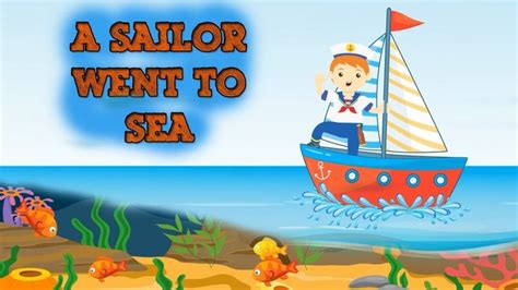 A Sailor Went to Sea - Nursery Rhyme by Little Baby Shows | Kids Sailor ...