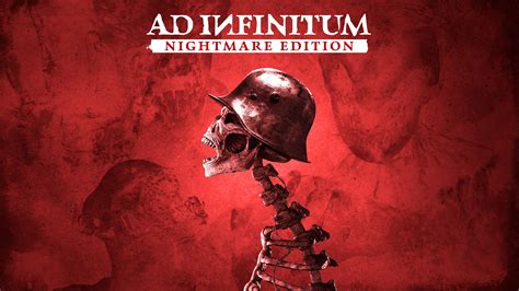 Ad Infinitum - Nightmare Edition