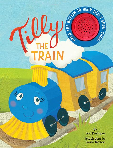 Tilly The Train - Sound Book - Children's Board Book - Interactive Fun ...