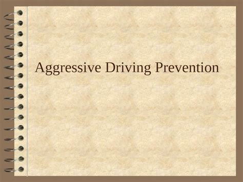 (PPT) Aggressive Driving Prevention - PDFSLIDE.NET