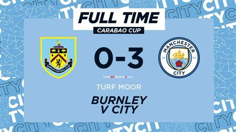 Burnley 0-3 Manchester City Full Highlight Video – EPL Cup