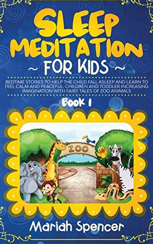 sleep meditation for kids by Mariah Spencer | Goodreads