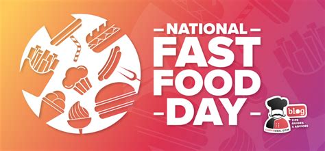 National Fast Food Day – Chef's Deal