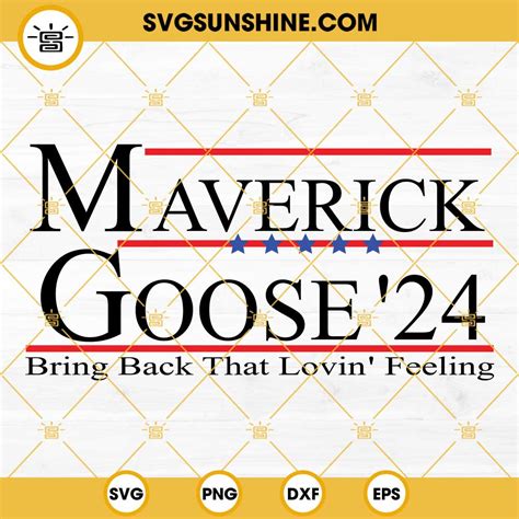 Top Gun Maverick SVG, Maverick Goose 24 Bring Back That Lovin Feeling ...