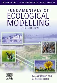 Fundamentals of Ecological Modelling, Volume 21 - 1st Edition