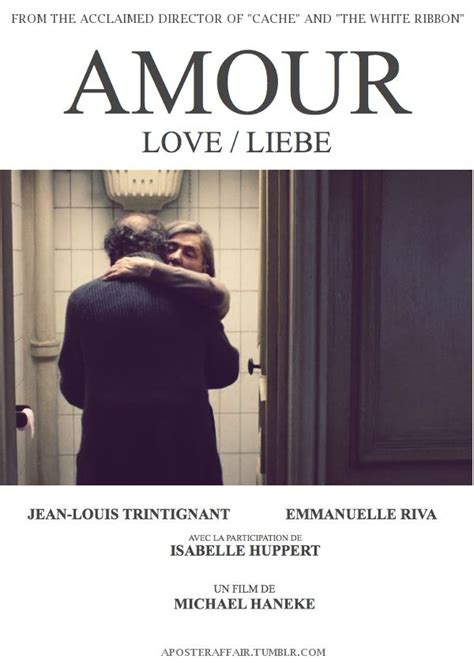 Amour (2012) Director: Michael Haneke Jean-Louis Trintignant ...