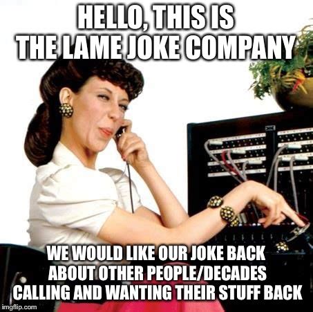 Ernestine Telephone operator Memes - Imgflip