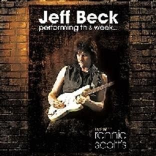 Jeff Beck - Live at Ronnie Scotts by Jeff Beck - Amazon.com Music