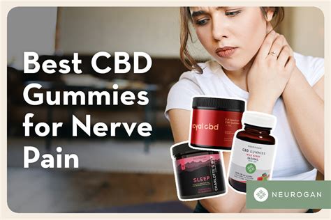 Best 6 CBD Gummies for Nerve Pain? Does it work?