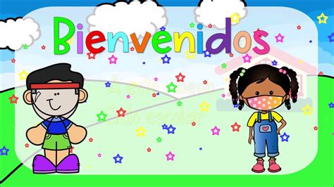 VIDEO DE BIENVENIDA PARA EL REGRESO A CLASES - YouTube